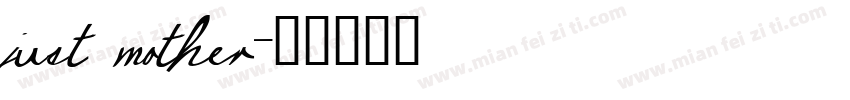 just mother字体转换